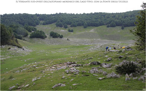 Il Versante sud-ovest dell’altopiano morenico del Lago Vivo, con la Fonte degli Uccelli